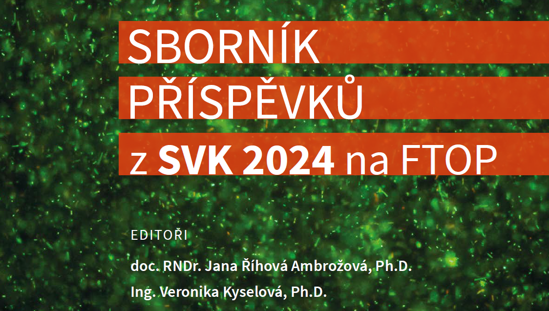 Sborník příspěvků z SVK 2024 na FTOP
