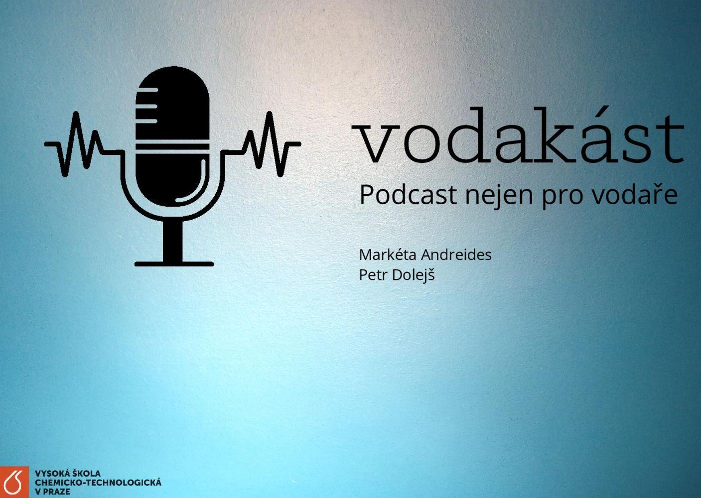 Vodakást - nový podcast o uplatnění studentů ve vodohospodářské praxi